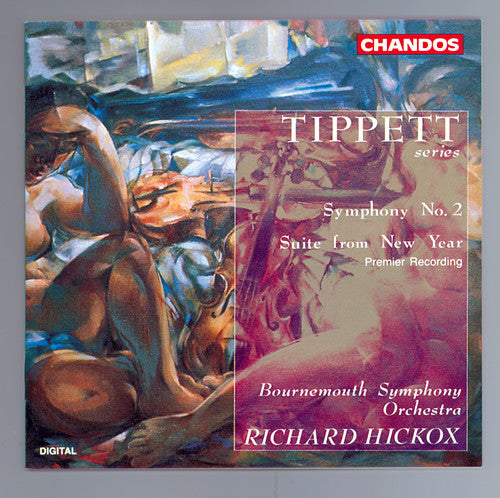 Tippett / Hickox / Bournemouth Symphony Orchestra: Symphony 2