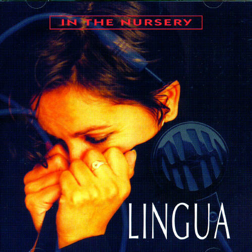 In the Nursery: Lingua