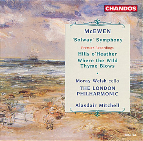 McEwen / Welsh / Mitchell / Lpo: Solway Symphony / Hills O'Heather