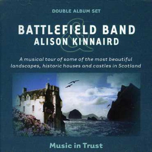 Battlefield Band / Kinnaird, Alison: Music in Trust 1-2