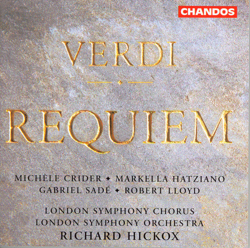 Verdi / Hickox / London Symphony Orchestra: Requiem