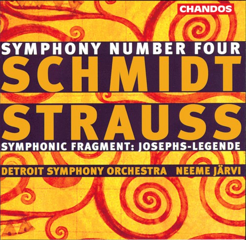 Schmidt / Strauss / Jarvi / Detroit Symphony Orch: Symphony 4 in C / Symphonic Fragment Op 64A