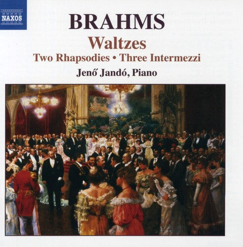 Brahms / Jando: Waltz Op 39 Rhapsodies Op 79