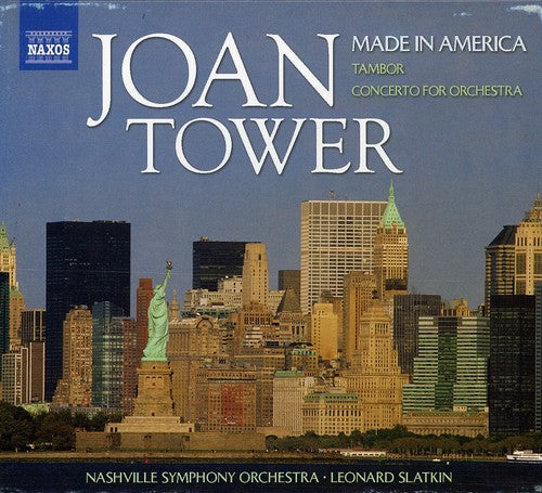 Tower / Nashville Symphony Orchestra / Slatkin: Made in America