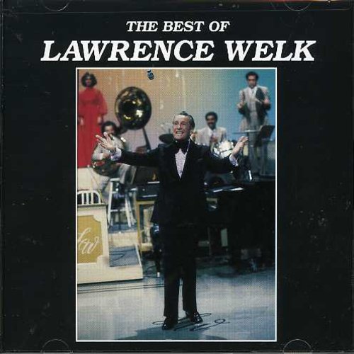 Welk, Lawrence: Best of