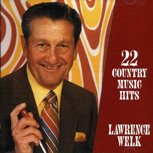 Welk, Lawrence: 22 Great Country Music Hits