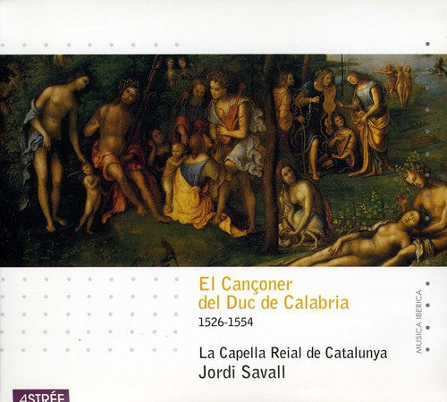 El Cancioner Del Duc De Calabr / Various: El Cancioner Del Duc de Calabr / Various