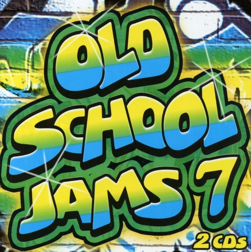 Old School Jams 7 / Various: Old School Jams 7 / Various