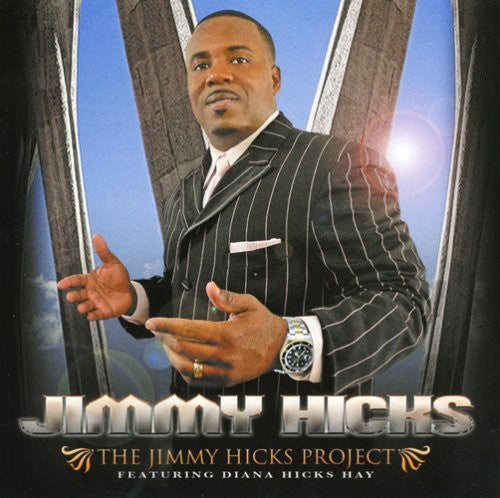 Hicks, Jimmy: The Jimmy Hicks Project