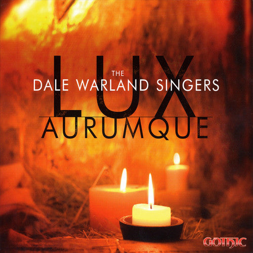 Warland, Dale: Lux Aurumque