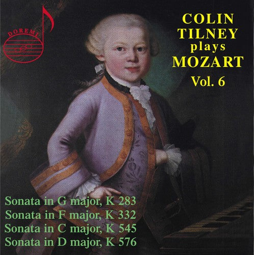 Mozart / Tilney: Colin Tilney Plays Mozart 6