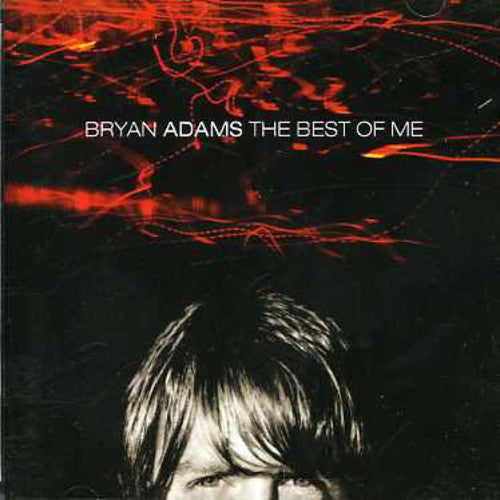 Adams, Bryan: Best of Me