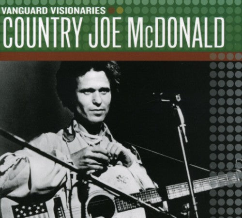 McDonald, Country Joe: Vanguard Visionaries