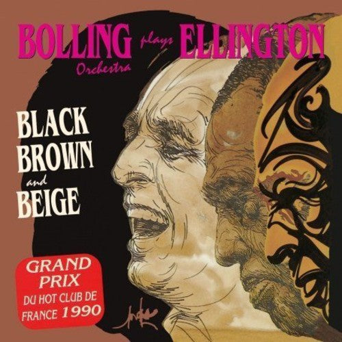 Bolling, Claude / Ellington, Duke: Black Brown and Beige