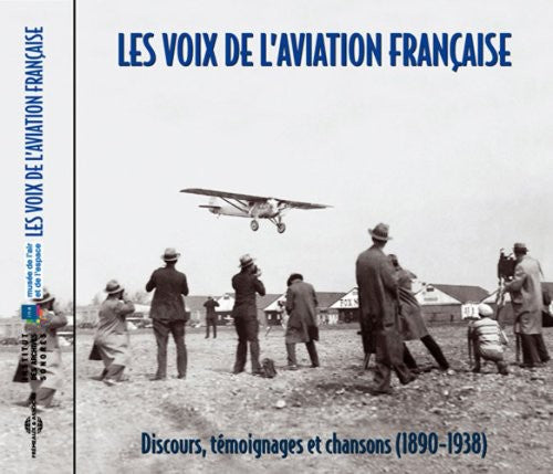 Les Voix De L'Aviation / Various: Les Voix de L'aviation