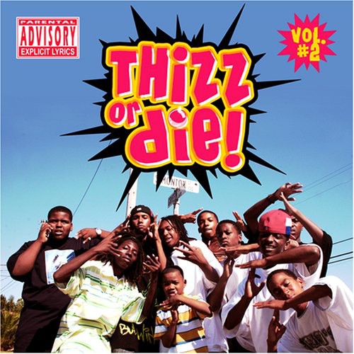 Thizz Nation: Thizz Or Die, Vol. 2