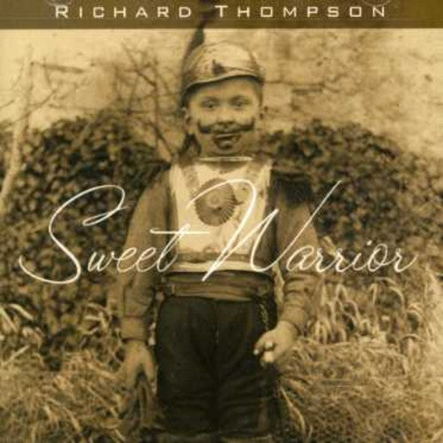 Thompson, Richard: Sweet Warrior