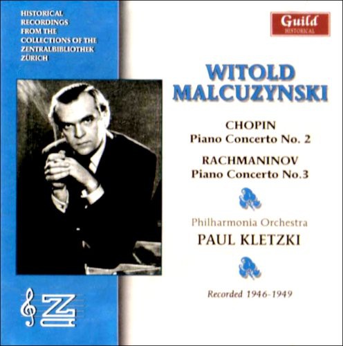 Chopin / Rachmaninoff / Malcuzynksi / Pao / Kletzk: Witold Malcuzynski