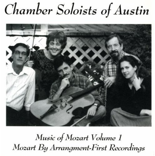 Mozart / Chamber Soloists of Austin: Music By Mozart 1