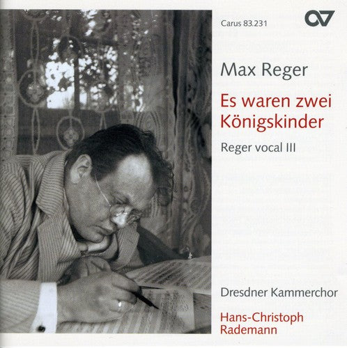 Reger / Dcc / Rademann: Vocal Music III