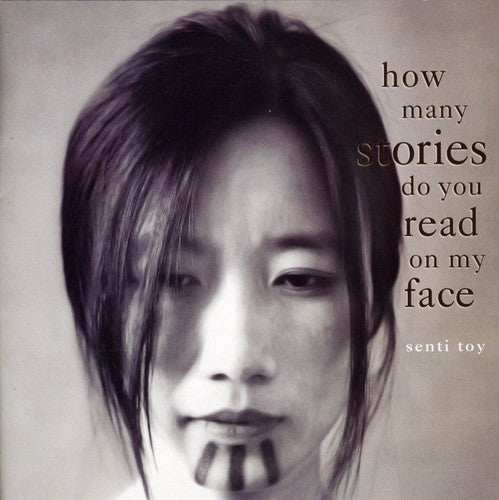 Toy, Senti: How Many Stories Do You Read on My Face