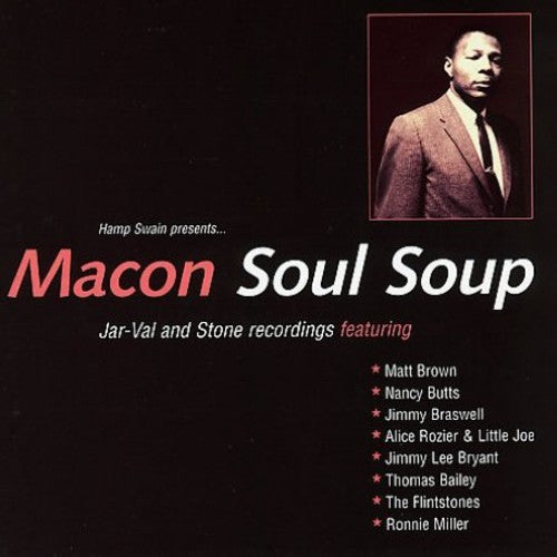 Macon Soul Soup / Various: Macon Soul Soup