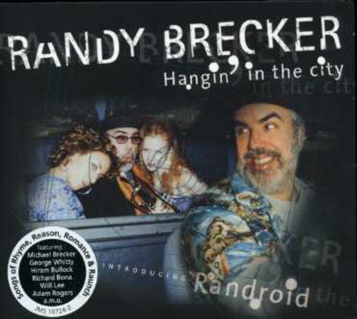 Brecker, Randy: Hangin in the City
