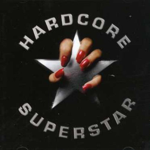 Hardcore Superstar: Hardcore Superstar