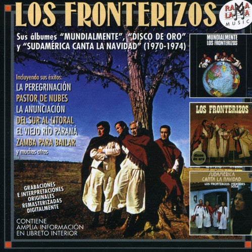 Los Fronterizos: Sus Albumes Mundialmente Y Disco De Oro 1970-1974