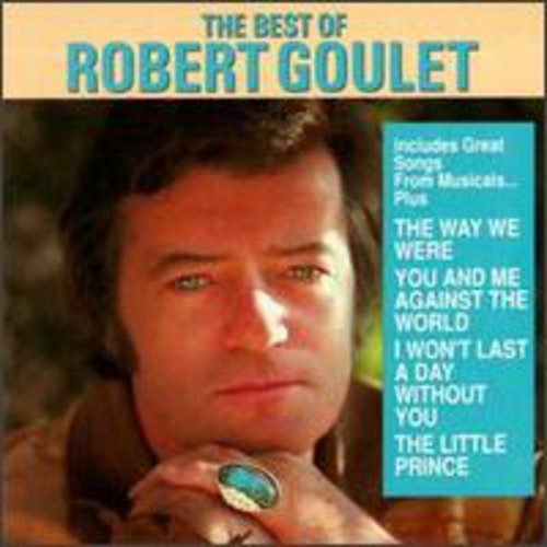 Goulet, Robert: Best of