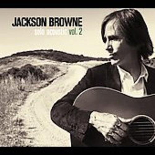 Browne, Jackson: Solo Acoustic 2