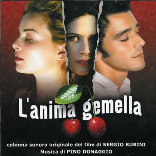 Donaggio, Pino: L'Anima Gemella (Soul Mate) (Original Motion Picture Soundtrack)