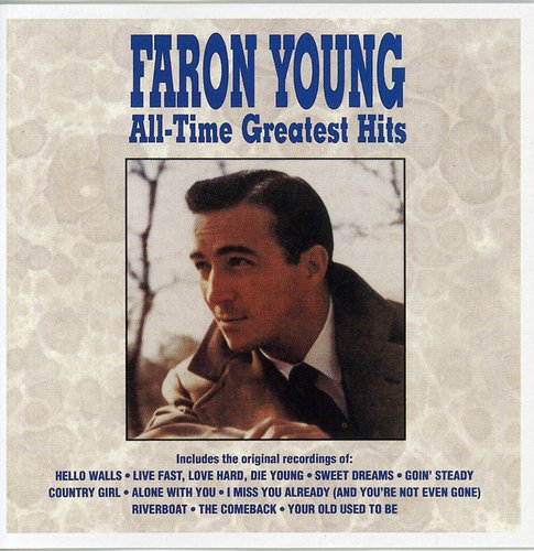 Young, Faron: All Time Greatest Hits