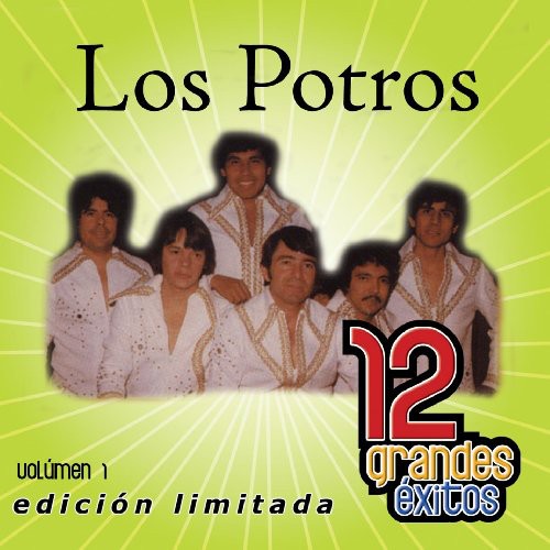 Potros: 12 Grandes Exitos 1