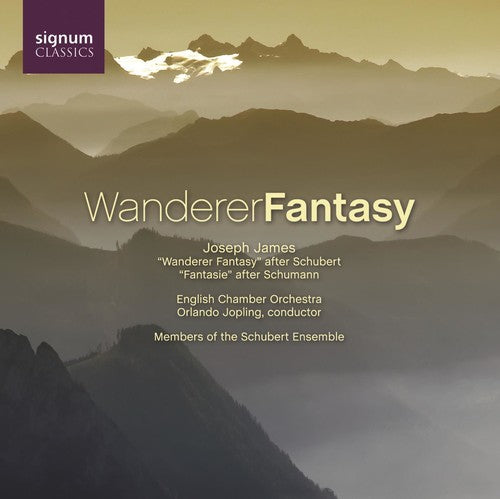 James / Schubert Ensemble / Eco / Jopling: Wanderer Fantasy