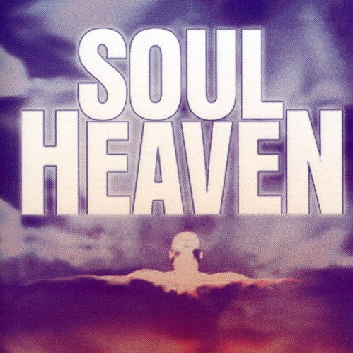 Soul Heaven / Various: Soul Heaven