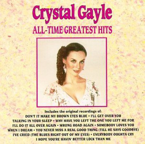 Gayle, Crystal: All-Time Greatest Hits