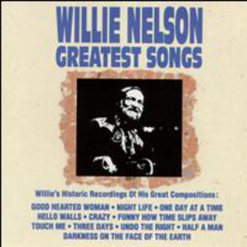 Nelson, Willie: Greatest Songs