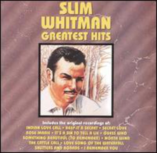 Whitman, Slim: Greatest Hits