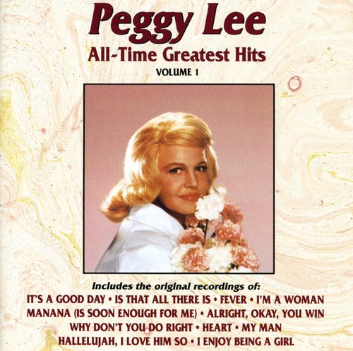 Lee, Peggy: All Time Greatest Hits