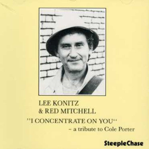 Konitz, Lee: I Concentrate on You
