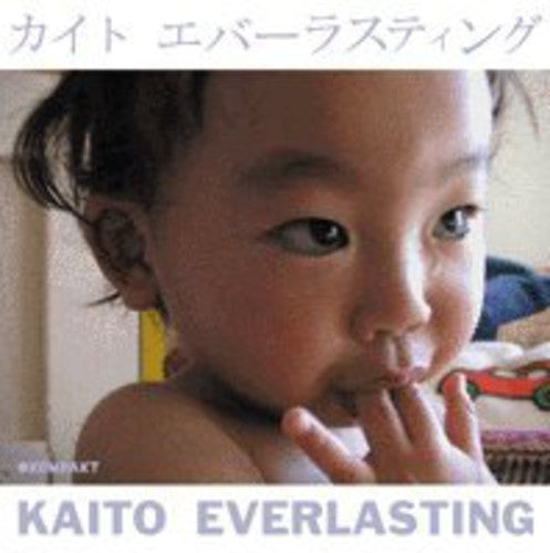 Kaito: Everlasting