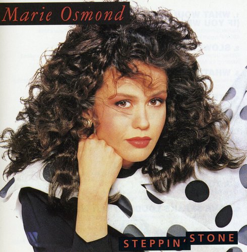 Osmond, Marie: Steppin Stone