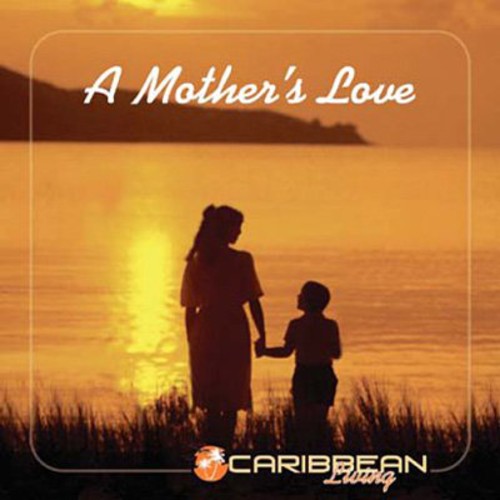 Mother's Love / Various: Mother's Love