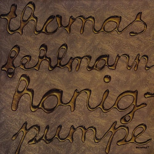 Fehlmann, Thomas: Honigpumpe