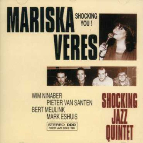 Veres, Mariska: Shocking You