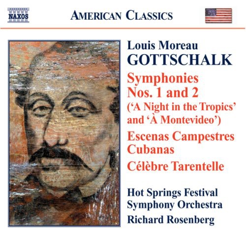 Gottschalk / Hot Springs Music Festival / Rosenber: Symphony 1 - Escenas Campestres Cubanas