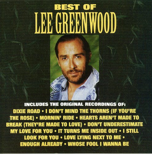 Greenwood, Lee: Best of Lee Greenwood