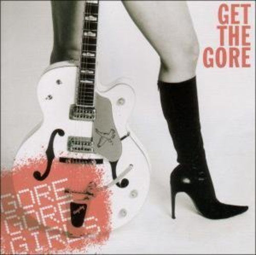 Gore Gore Girls: Get the Gore