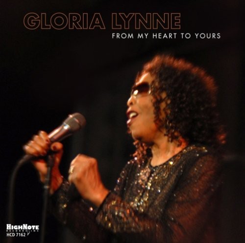 Lynne, Gloria: From My Heart to Yours